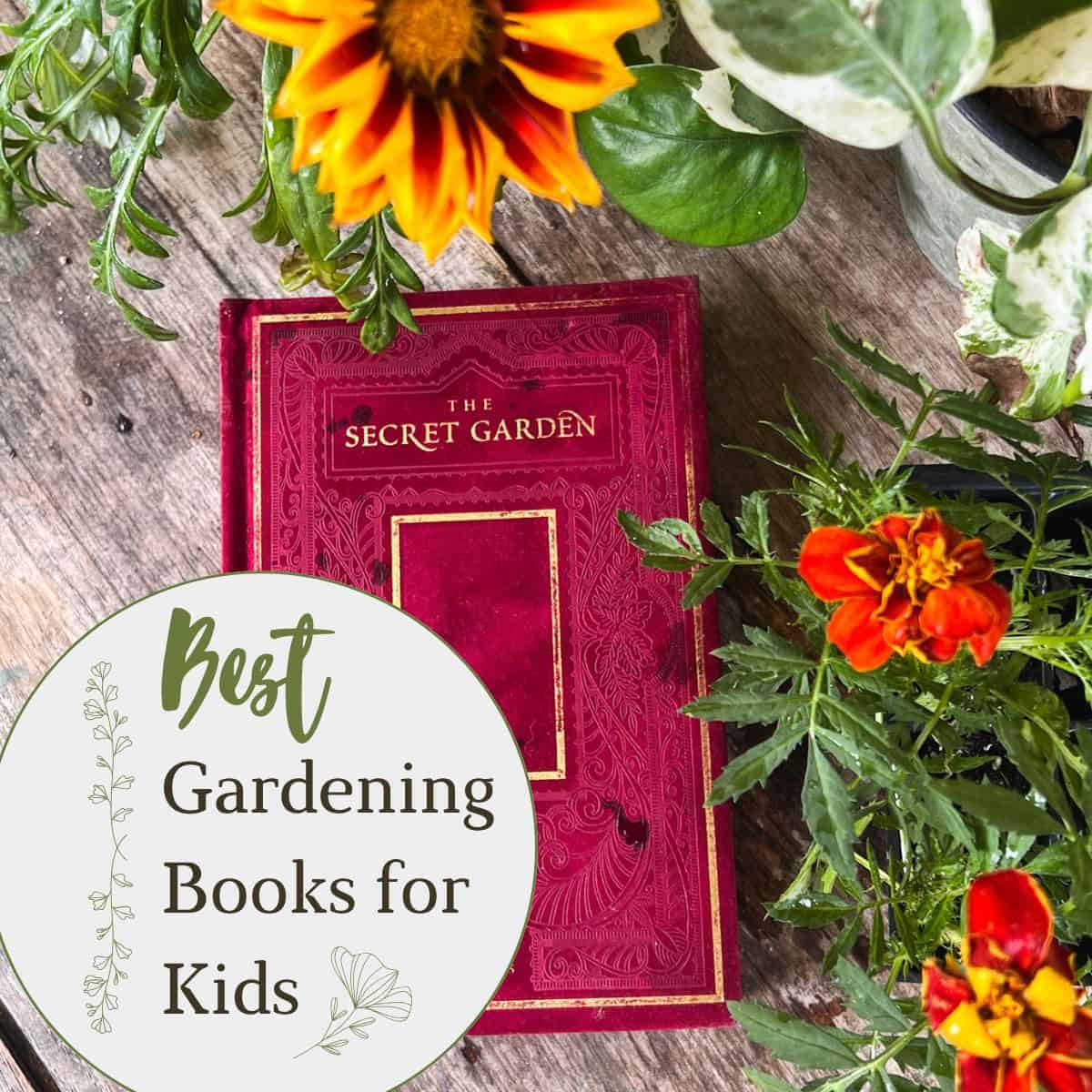 Best Picture Books For Kids About Growing a Garden