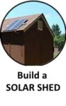 build a solar shed